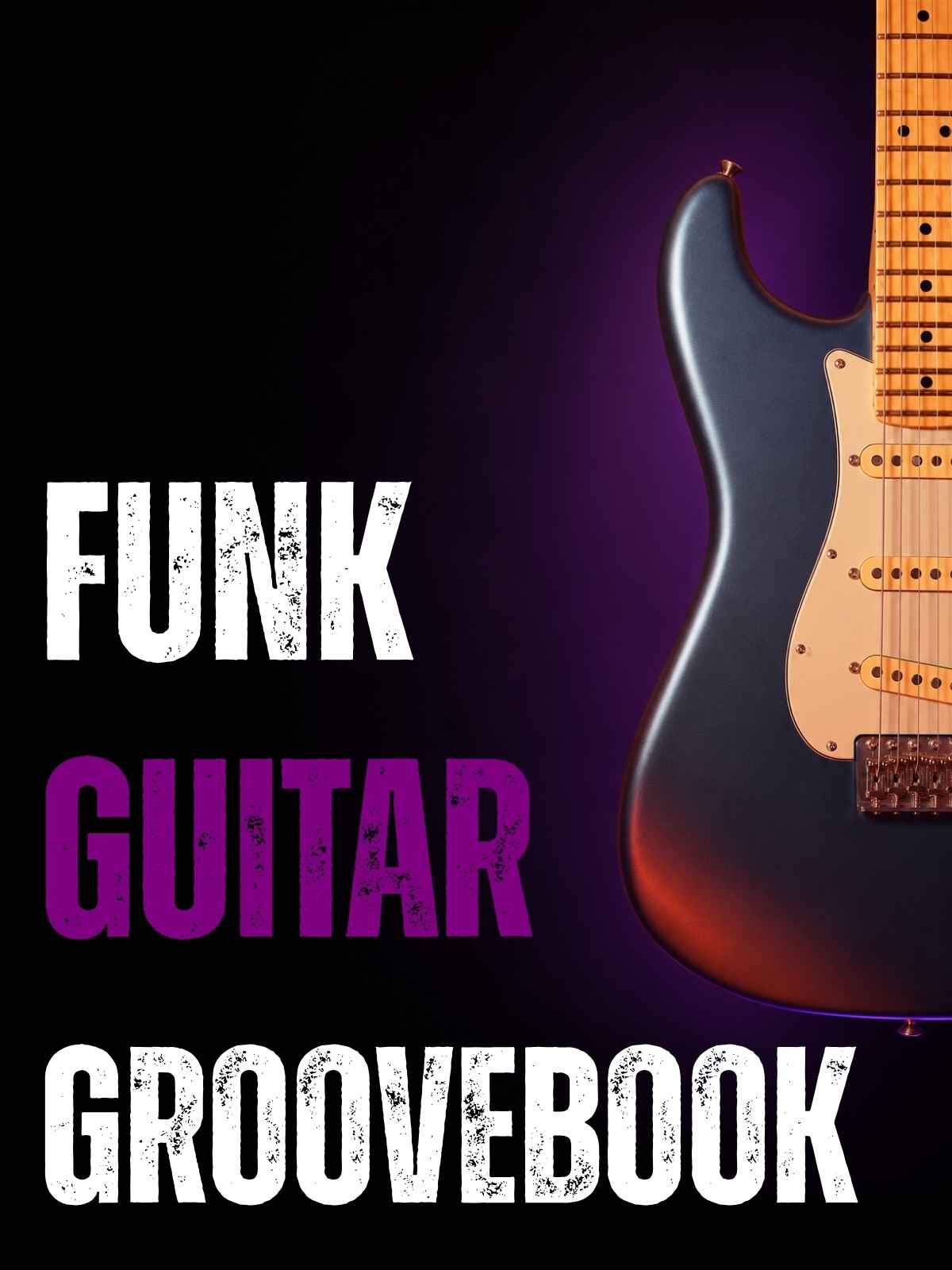 Funk Guitar Groovebook — free ebook cover featuring an electric guitar